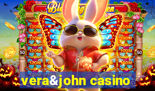 vera&john casino