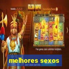 melhores sexos