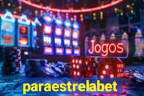 paraestrelabet