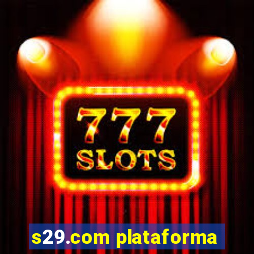 s29.com plataforma