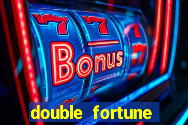 double fortune minutos pagantes