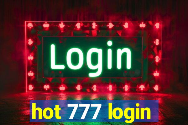 hot 777 login