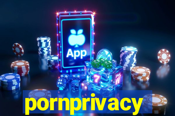 pornprivacy