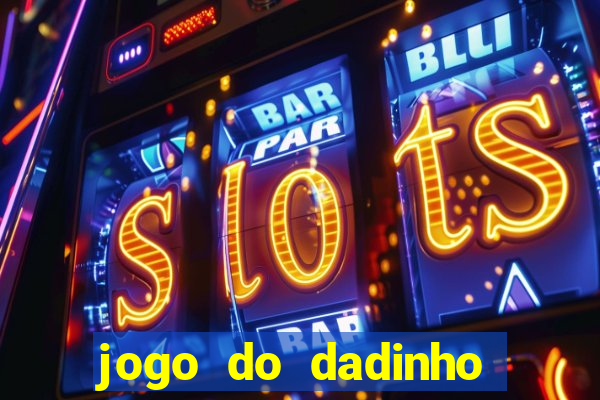 jogo do dadinho que ganha dinheiro