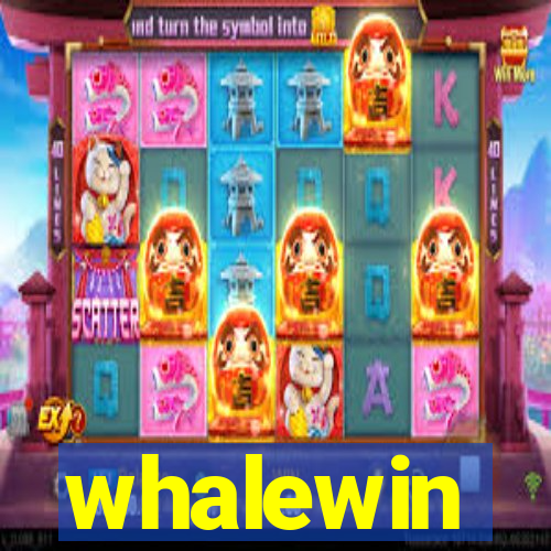 whalewin