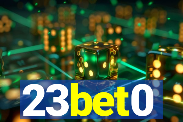 23bet0