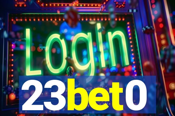 23bet0