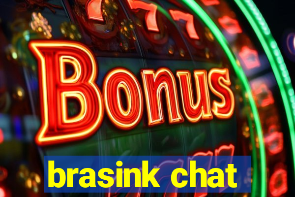 brasink chat