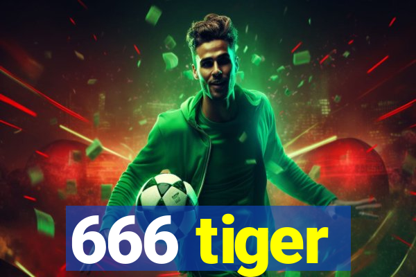 666 tiger