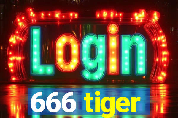 666 tiger