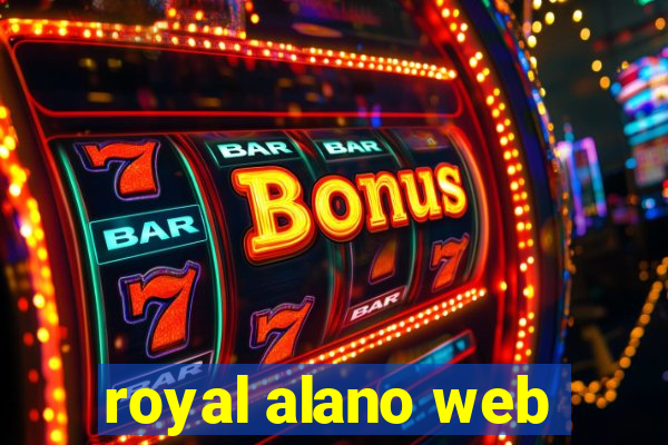 royal alano web