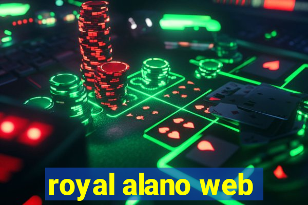 royal alano web