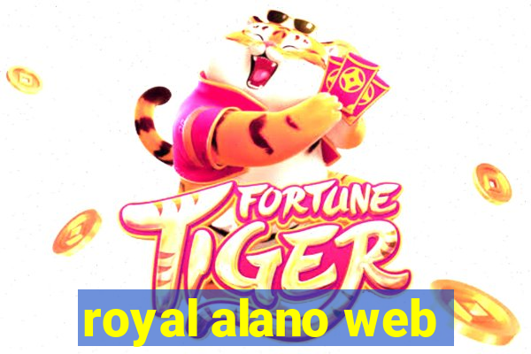 royal alano web