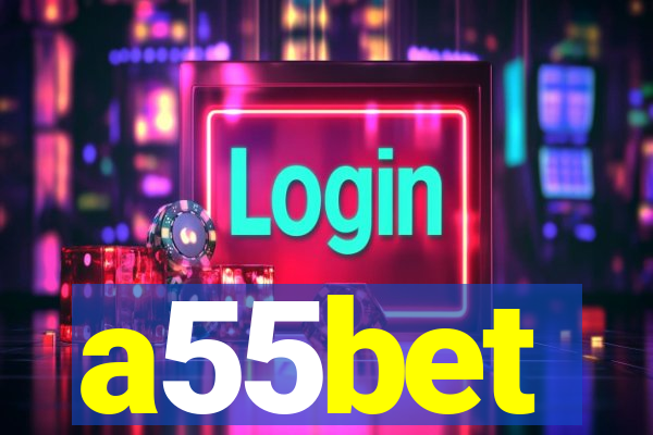 a55bet