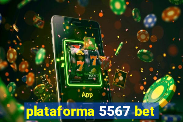 plataforma 5567 bet