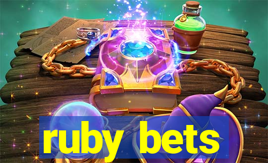 ruby bets