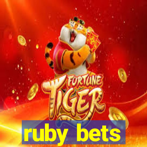 ruby bets