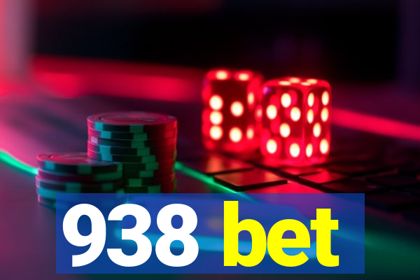 938 bet