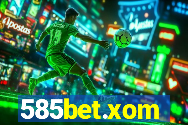 585bet.xom