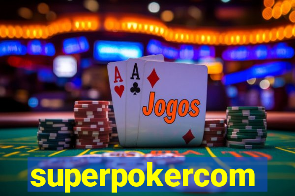 superpokercom