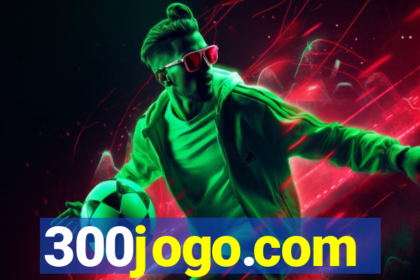 300jogo.com