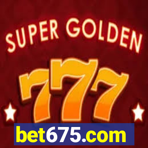 bet675.com