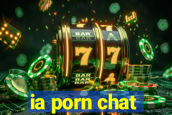 ia porn chat