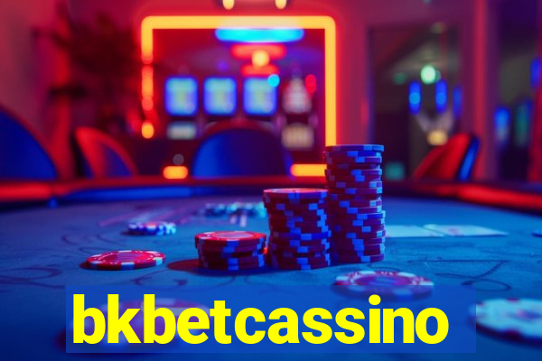 bkbetcassino