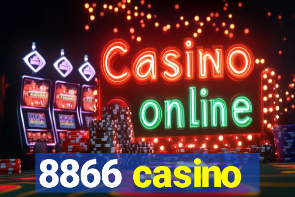 8866 casino