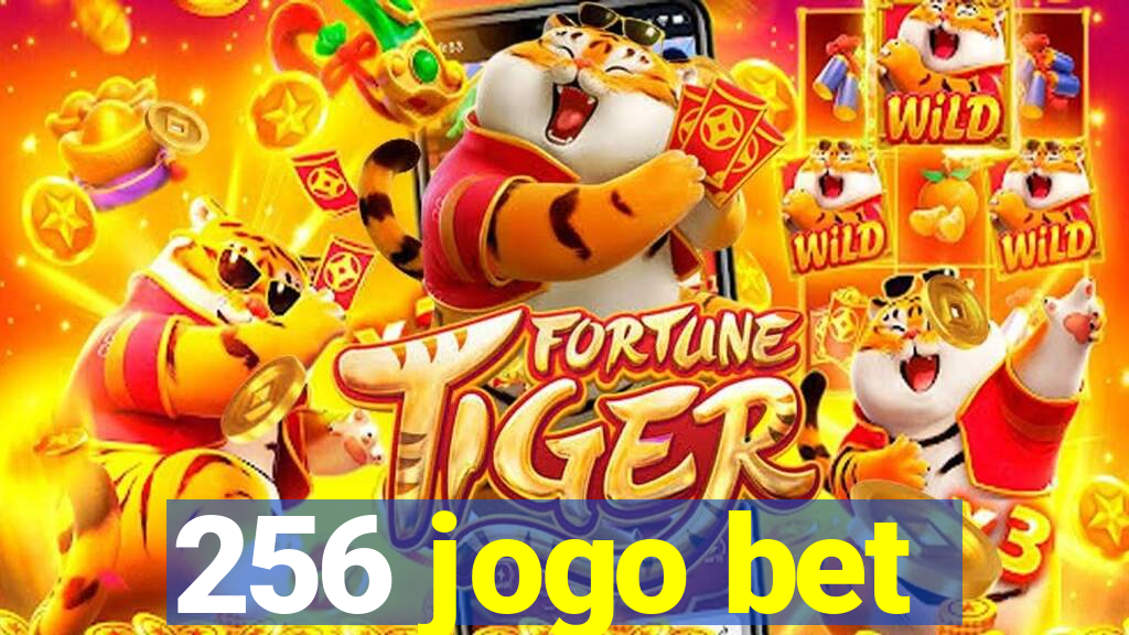 256 jogo bet