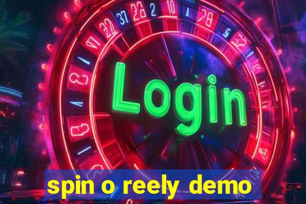 spin o reely demo