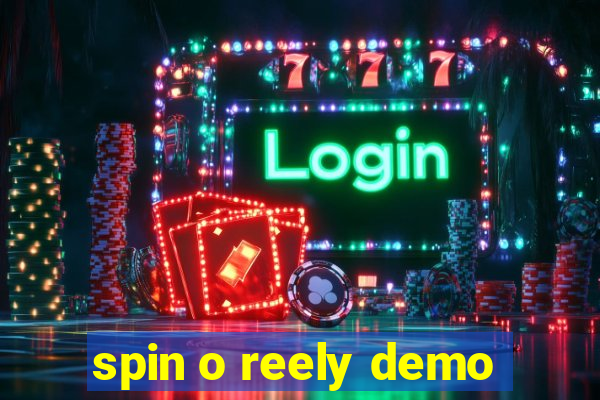 spin o reely demo