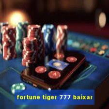 fortune tiger 777 baixar