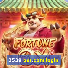 3539 bet.com login