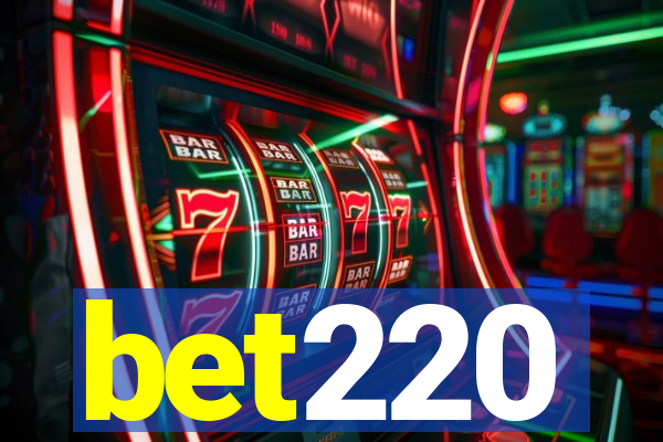 bet220