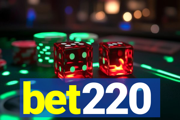 bet220