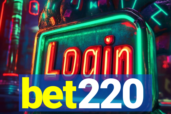 bet220