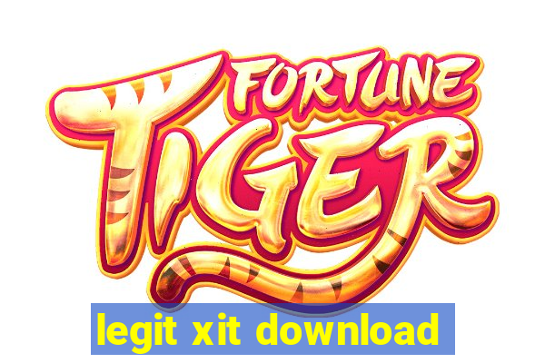 legit xit download