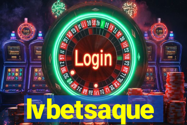 lvbetsaque