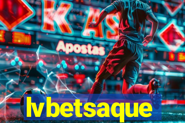 lvbetsaque