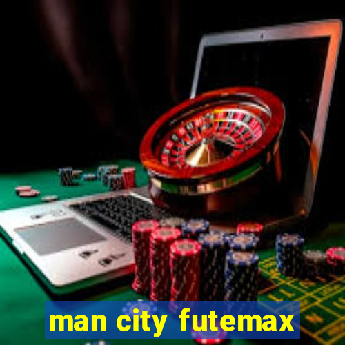 man city futemax