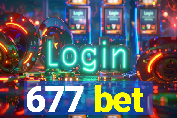 677 bet