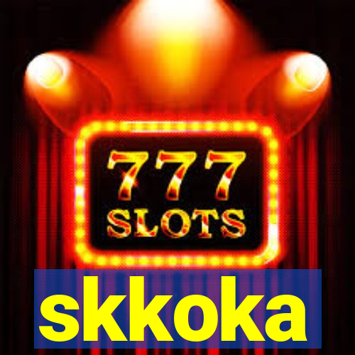 skkoka