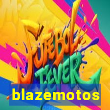 blazemotos