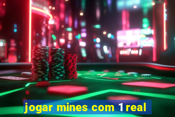 jogar mines com 1 real