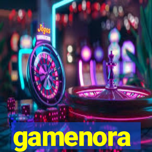 gamenora