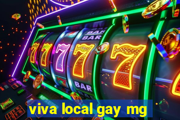 viva local gay mg