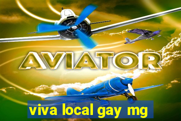 viva local gay mg