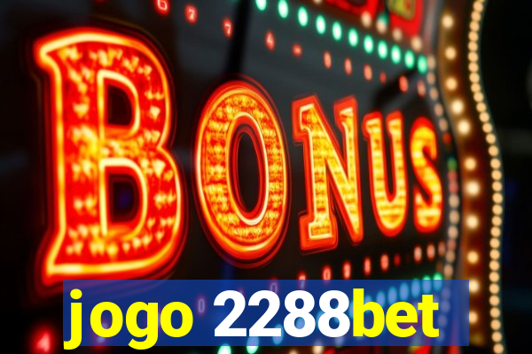 jogo 2288bet