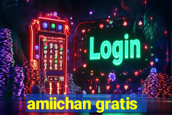 amiichan gratis